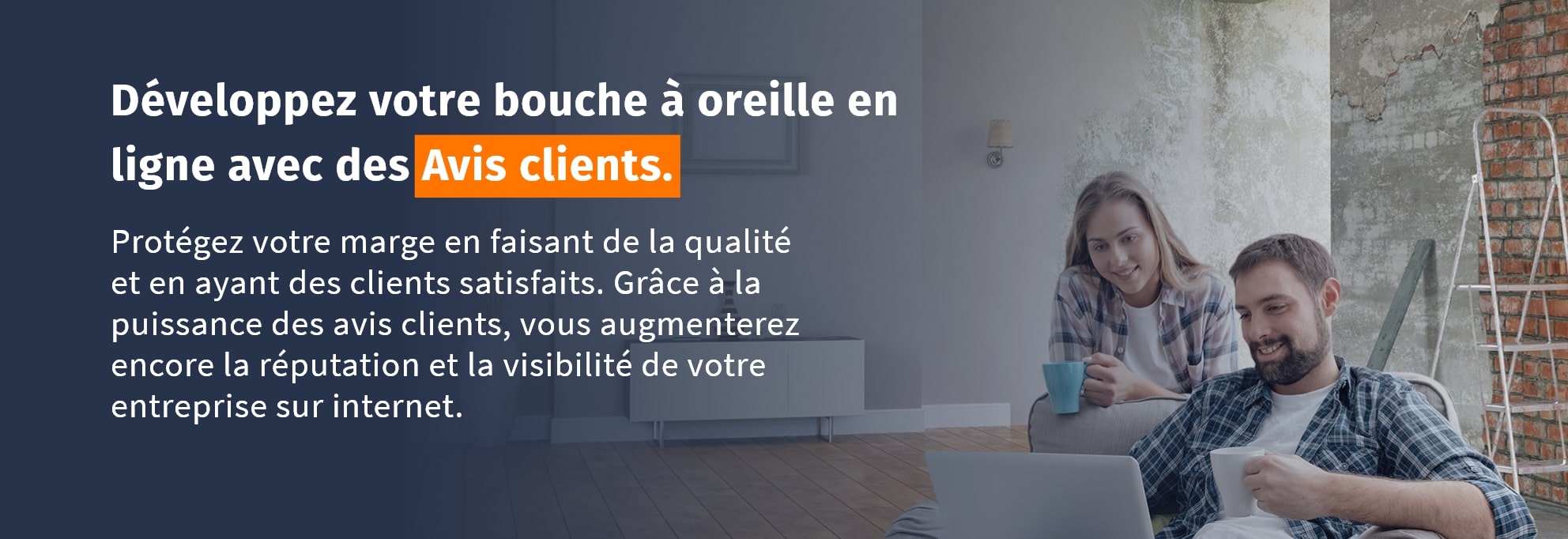 Développer son entreprise en ligne avec les avis clients